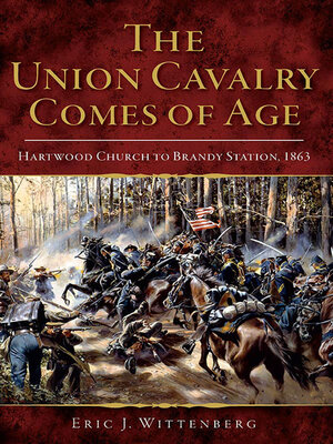cover image of The Union Cavalry Comes of Age